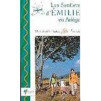Emilie : Ariège 9782841821112