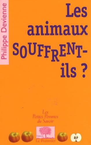 Les animaux souffrent-ils ? 9782746503670