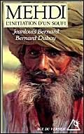 Mehdi : L'Initiation d'un soufi 9782268017648
