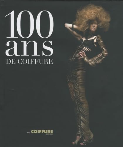 100 ans de coiffure 9782809501292