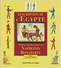 Description de L'Egypte publiée sous les ordres de Napoléon Bonaparte 9782909808499