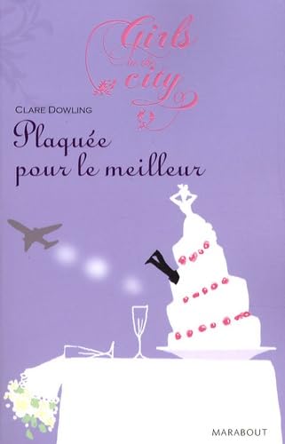 Plaquée pour le meilleur 9782501055055