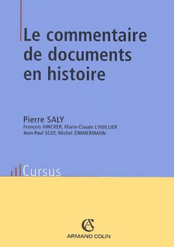 Le Commentaire De Documents En Histoire 9782200263799