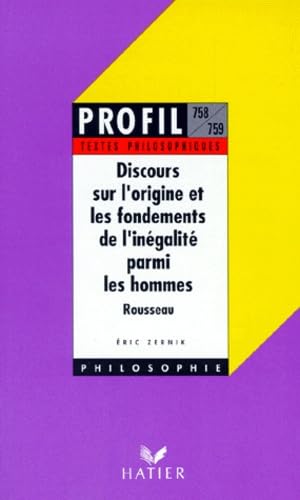 Discours Sur L'Origine Et Les Fondements De L'Inegalite Parmi Les Hommes 9782218035517