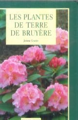 Les plantes de terre de bruyère 9782205039580