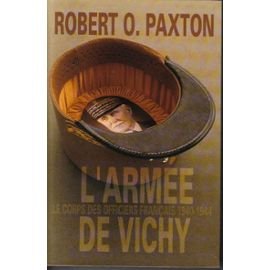 L'armée de Vichy : Le corps des officiers français, 1940-1944. 9782702893333