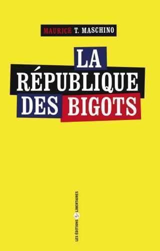 La Republique des Bigots 9782914980753