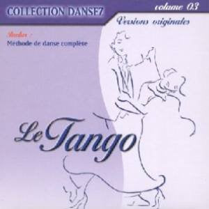 Dansez Vol. 3 : Le Tango - Digipack (+ poster) 3596971759827