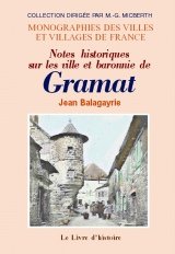 Histoire de Gramat 9782877604154