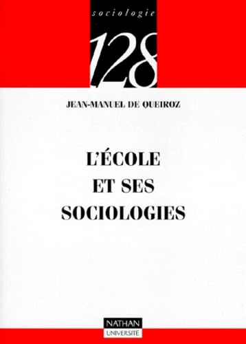 L'école et ses sociologies 9782091906249