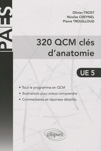 320 QCM clés d'anatomie UE 5 9782729862367
