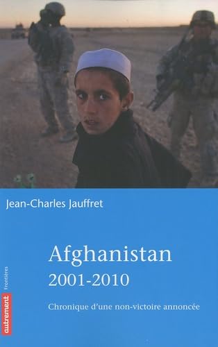 AFGHANISTAN 2001-2010 9782746713727