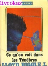 Ce qu'on voit dans les ténèbres (Détective du XXI siècle) 9782866070236