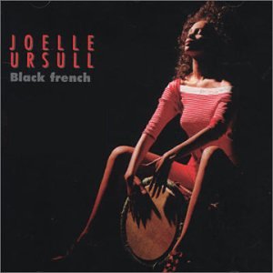 Joelle Ursull - Black French (1990) 5099746685423