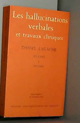 Hallucinations verbales et Travaux clinique, 1ère édition 9782130347583