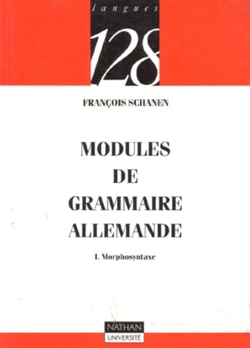 Modules de grammaire allemande : Morphosyntaxe 9782091905518