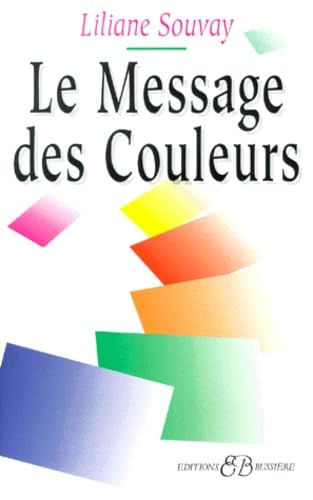 Le message des couleurs 9782850901942