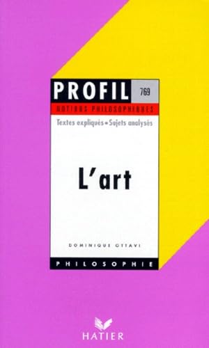 Profil philosophie : L'art notions philosophiques 9782218013973
