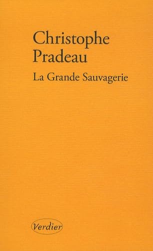 La grande sauvagerie 9782864326014