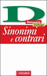 Dizionario Sinonimi E Contrari 9788882114886