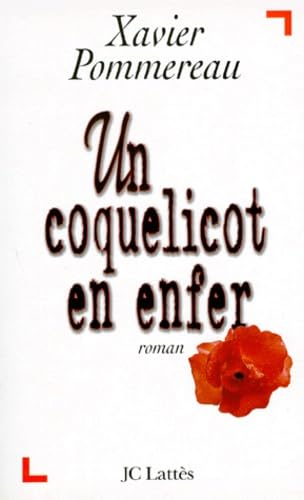Un coquelicot en enfer 9782709618694