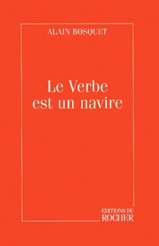 Le verbe est un navire 9782268026961