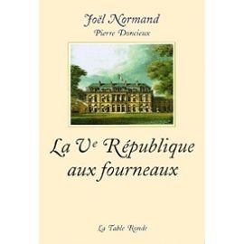 La Ve République aux fourneaux. Les mémoires du chef des cuisines de l'Elysée 9782710309383