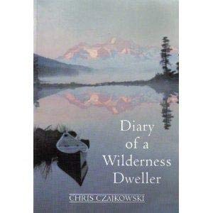 Diary of a Wilderness Dweller 9781551430591