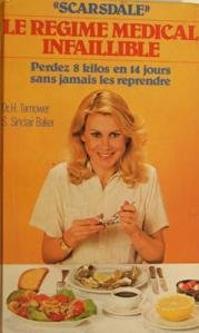 Scarsdale " - Le Régime Médical Infaillible - Predez 8 Kilos En 14 Jours" 9782724207545