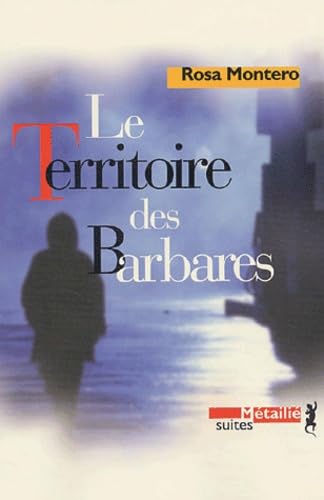Le Territoire des barbares 9782864245117