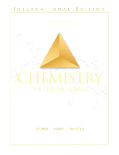 Chemistry: The Central Science: International Edition 9780131972704