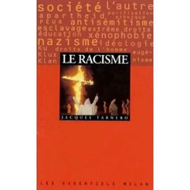 Le Racisme. Les Essentiels, numéro 22 9782841132799