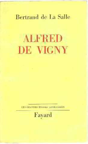 Alfred de Vigny. Fayard. Collection " Les Grandes Etudes Littéraires ". 1963. Broché. 326 pages. Quelques rousseurs sur la tranche. 1 tampon sur la page de garde. (Littérature XIXème. ) 