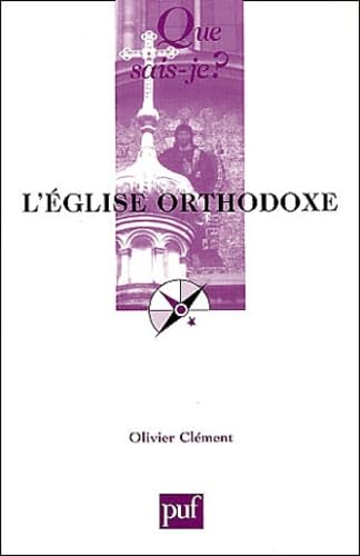 L'Eglise orthodoxe 9782130530428