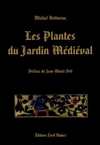 Les Plantes du jardin médiéval 9782840000341