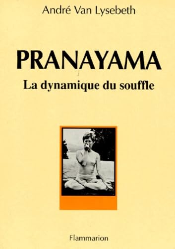 Pranayama, la dynamique du souffle 9782082001243