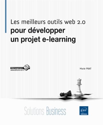 Les meilleurs outils web 2.0 pour développer un projet e-learning 9782746076129