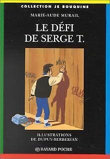 Le défi de Serge T. 9782227723238