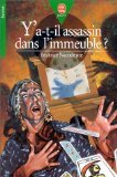 Y a-t-il un assassin dans l'immeuble ? 9782013217323