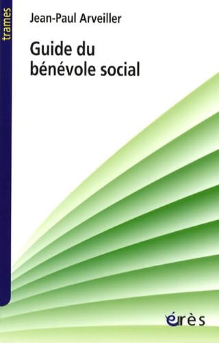 Guide du bénévole social 9782749207902