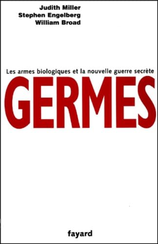 Germes : Les armes biologiques de la guerre secrète 9782213611853