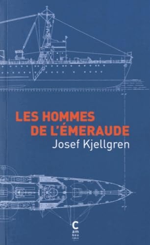 Les hommes de l'émeraude 9782366240672