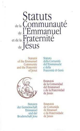 Les nouveaux statuts de la Communauté de l'Emmanuel et de la Fraternité de Jésus 9782353891122