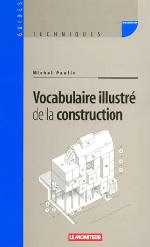 Vocabulaire illustré de la construction 9782281123135