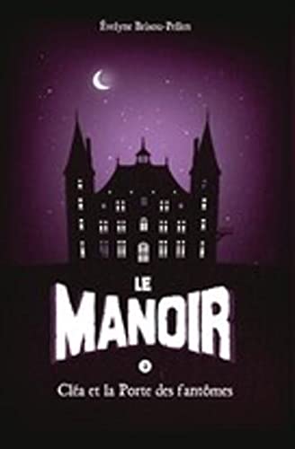 Le Manoir - Tome 2 9782298104721