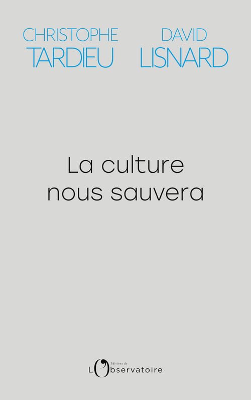 La culture nous sauvera 9791032914045