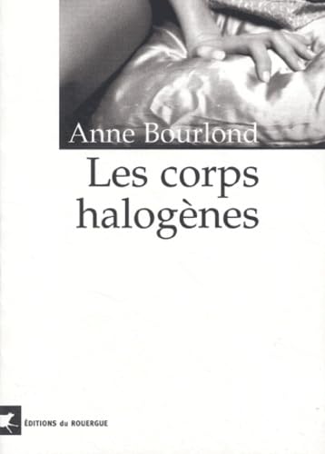 Les Corps halogènes 9782841565924