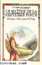 Maitre de la 7e porte 9782700203431
