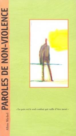 Paroles de non-violence 9782226082381