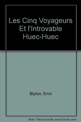 Les 4 voyageurs et l'introuvable huec-huec 9782010184130